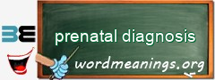WordMeaning blackboard for prenatal diagnosis